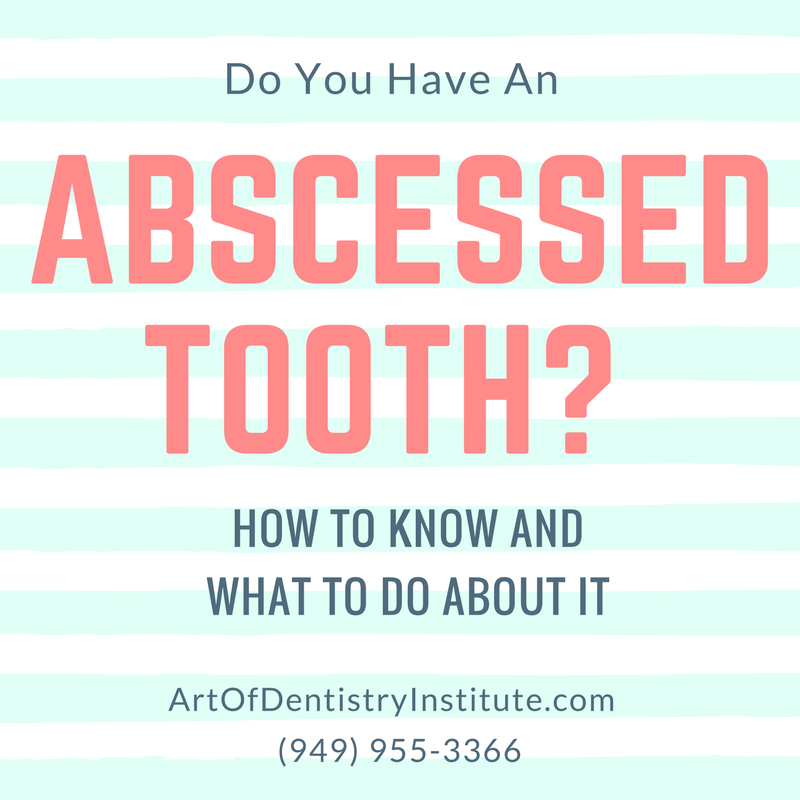 What to do with an abscessed tooth